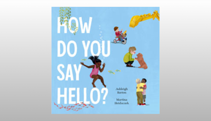 How Do You Say Hello?