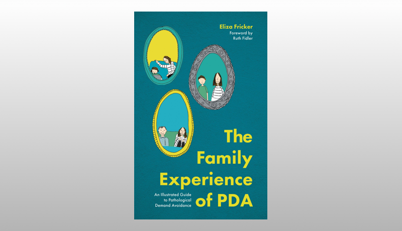 The Family Experience of PDA
