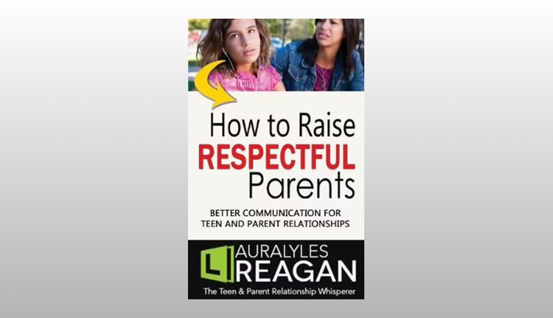 How to Raise Respectful Parents