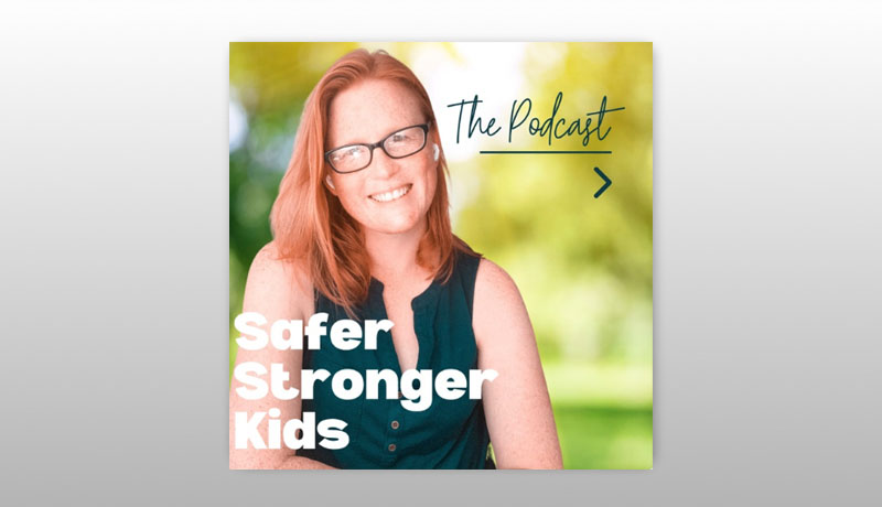 Safer Stronger Kids