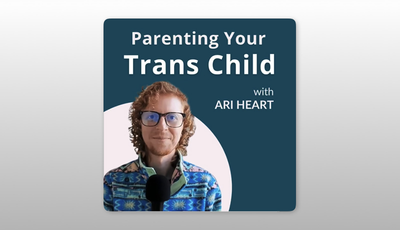 Parenting your Trans Child