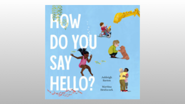 How Do You Say Hello?