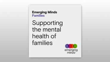 Emerging Minds Families